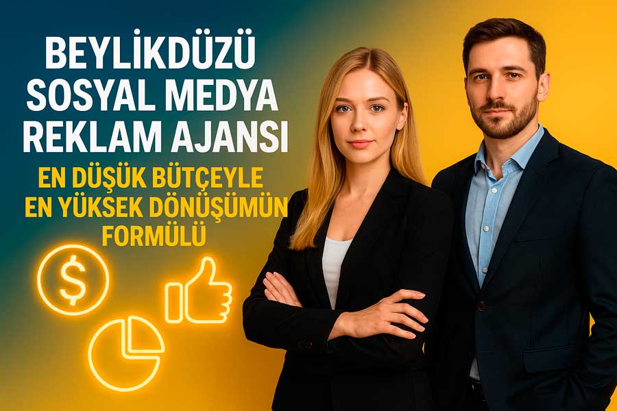 beylikduzu-sosyal-medya-reklam-ajansi Beylikdüzü Sosyal Medya Reklam Ajansı: En Düşük Bütçeyle En Yüksek Dönüşümün Formülü